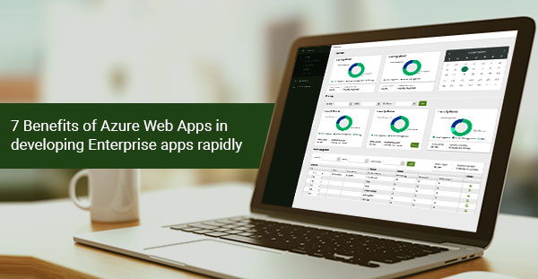 benefits of azure web apps to develop enterprise apps